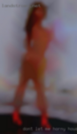 Don't let me scare horny housewives Burlington Ontario you away!